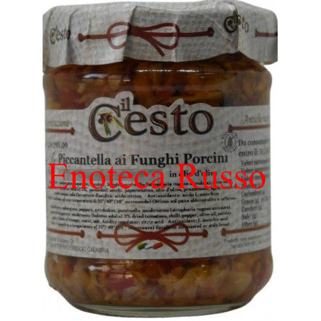 PICCANTELLA CON FUNGHI PORCINI IN OLIO DI OLIVA ML 106 IL CESTO
